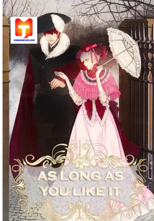 As Long As You Like It