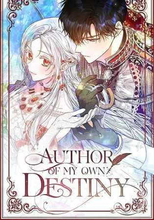 Author of My Own Destiny