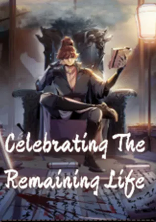 Celebrating The Remaining Life