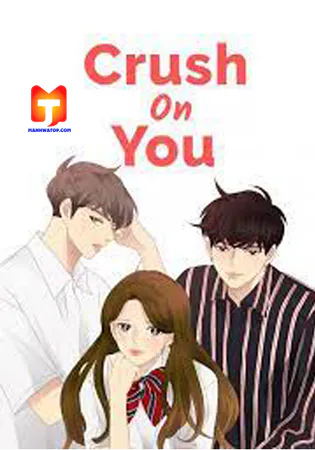 Crush On You