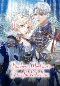 Duchess Mecklen’s Elegant Rebellion