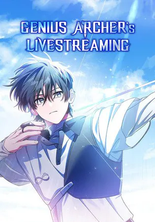 Genius Archer's Livestreaming