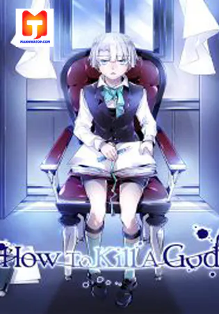 How To Kill A God