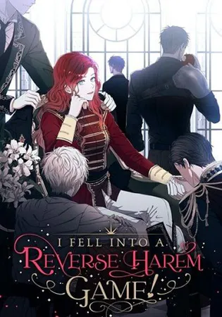 I Fell Into a Reverse Harem Game!
