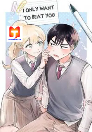 I Only Want to Beat You