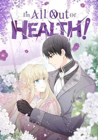 I'm All Out of Health!