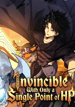 Invincible With Only a Single Point of HP