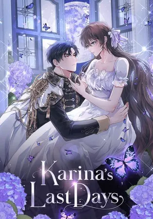 Karina's Last Days