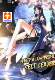 Keep A Low Profile, Sect Leader