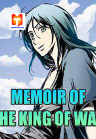 Memoir Of The King Of War