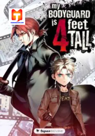 My Bodyguard is 4 Feet Tall