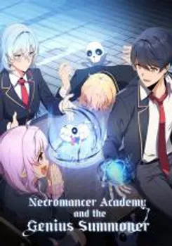 Necromancer Academy and the Genius Summoner