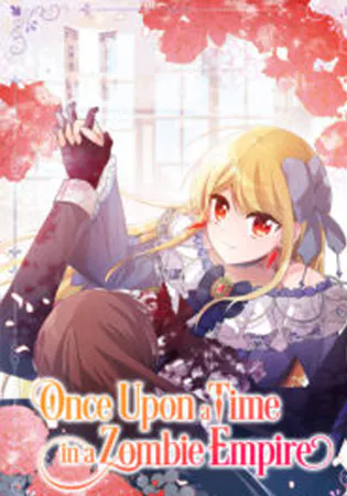 Once Upon a Time in a Zombie Empire