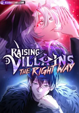 Raising Villains the Right Way
