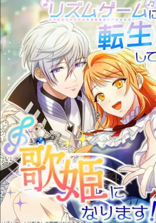 Reincarnated Diva in a Rhythm Game!