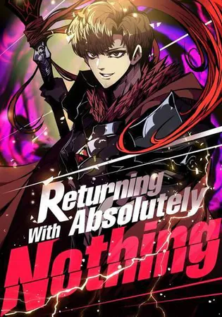 Returning With Absolutely Nothing