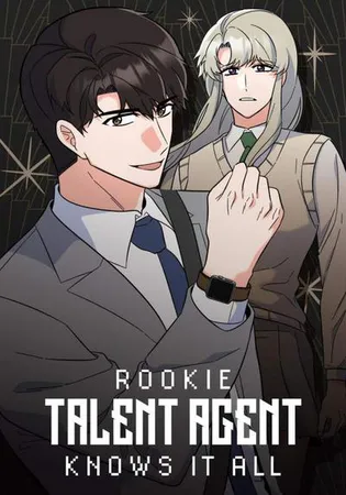 Rookie Talent Agent Knows It All