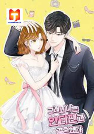 So I Married An Anti-Fan