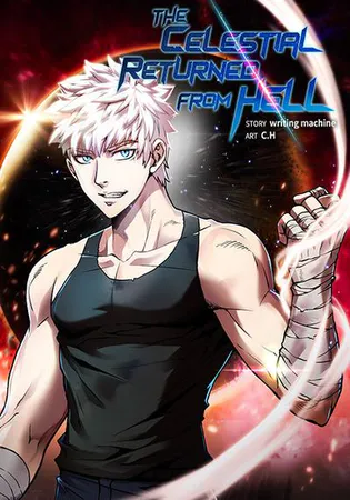 The Celestial Returned from Hell