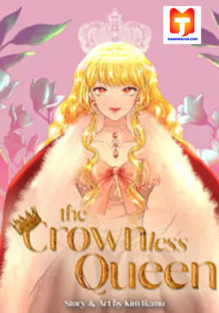 The Crownless Queen