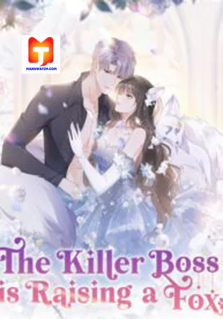The Killer Boss is raising a Fox