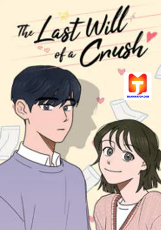 The Last Will of a Crush
