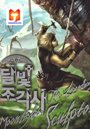The Legendary Moonlight Sculptor