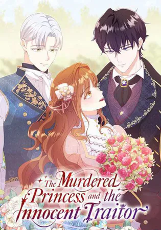 The Murdered Princess and the Innocent Traitor