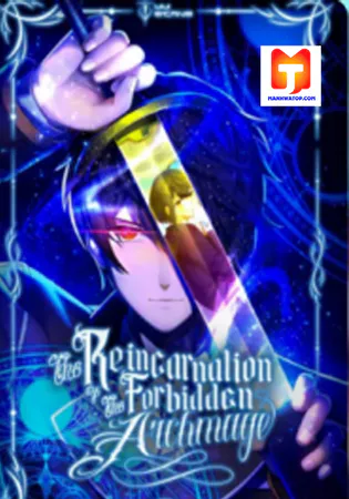 The Reincarnation of the Forbidden Archmage