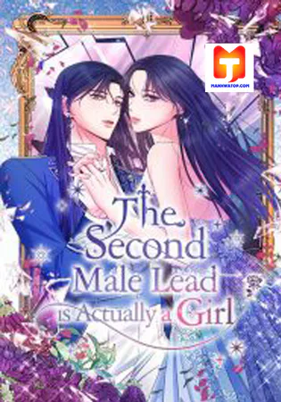 The Second Male Lead is Actually a Girl