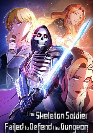 The Skeleton Soldier Failed to Defend the Dungeon