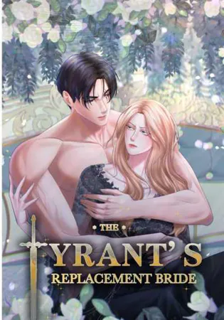 The Tyrant’s Replacement Bride