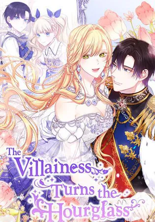 The Villainess Turns the Hourglass