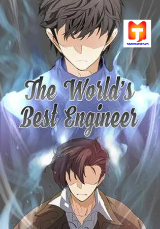 The World’s Best Engineer