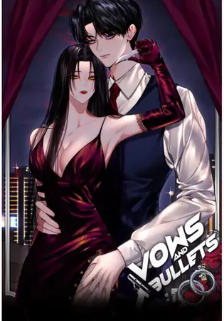 Vows and Bullets