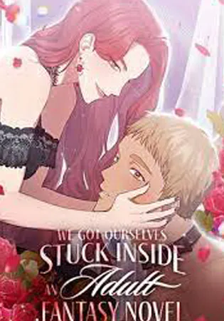 We Got Ourselves Stuck Inside an Adult Fantasy Novel