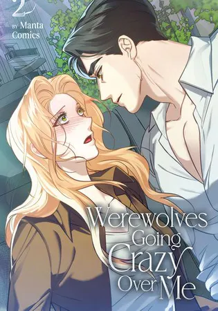 Werewolves Going Crazy Over Me (Volume)